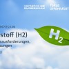 Veranstaltungstipp: Digitales Symposium zum Thema Wasserstoff